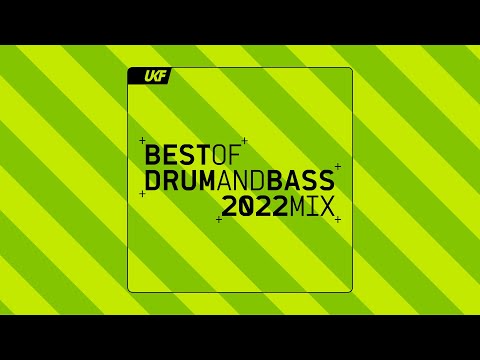 ukf drum & bass best of drum & bass 2022